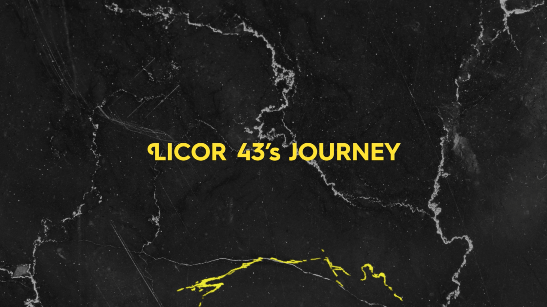 Licor 43's JOURNEY